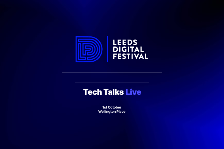 Leeds Digital Festival 2025 x Tech Talks Live